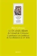 Le de Scientiis Alfarabii de Gerad de Cremone. Contribution Aux Problemes de L'a Acculturation Au Xii Siecle