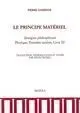 Le Principe Materiel, C´est-A-Dire la Matiere Premiere Des Choses