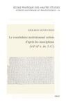 LE VOCABULAIRE INSTITUTIONNEL CRETOIS D'APRÈS LES INSCRIPTIONS (VIIE-IIE S. AV. J.-C.)