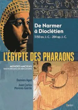 LÉgypte Des Pharaons. De Narmer à Dioclétien (3150 Av. J. -C.  284 Ap. J. -C. ).