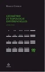 Géométrie Et Topologie Différentielles (1918-1932)