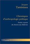 CHRONIQUES D'ANTHROPOLOGIE POLITIQUE