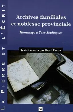 Archives Familiales Et Noblesse Privinciale
