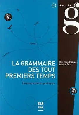 La Grammaire Des Tout Premiers Temps