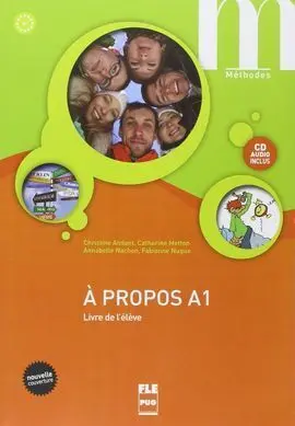 À Propos A1 Livre de L'élève + Cd Audio (Nouvelle Couverture)