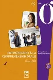 Entrainement a la Comprehension Orale