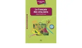Le Français Avec les Cinq Sens