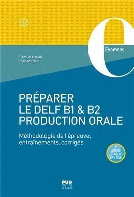 Préparer le Delf B1 & B2- Orale