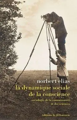 La Dynamique Sociale de la Conscience