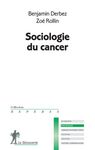 SOCIOLOGIE DU CANCER