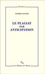 LE PLAGIAT PAR ANTICIPATION