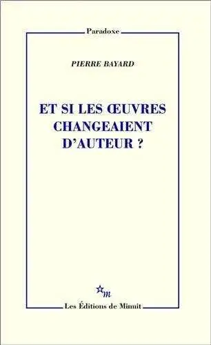 Et si les Oeuvres Changeaient D'auteur