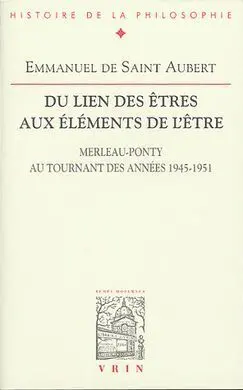 Du Lien Des Êtres Aux Éléments de L'être