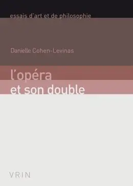 L'opéra Et Son Double