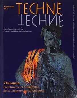 Techne N 40 (2014) : Therapia Polychromie Et Restauration de la Sculpture Dans L'antiquite.