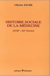 HISTOIRE SOCIALE DE LA ME´DECINE