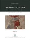 LA CHAPELLE D'HATHOR - TEMPLE D'HATCHEPSOUT A DEIR EL-BAHARI