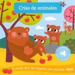 Crías de Animales: mi Primer Libro de Imágenes para Escuchar