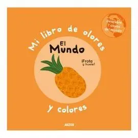 Mi Libro de Olores: el Mundo. auz