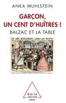 GARÇON, UN CENT D'HUÎTRES !