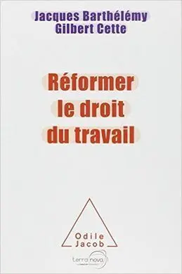 Réformer le Droit Du Travail