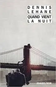 Quand Vient la Nuit