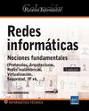 REDES INFORMATICAS, NOCIONES FUNDAMENTALES