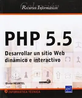Php 5. 5 - Desarrollar un Sitio Web Dinámico e Interactivo