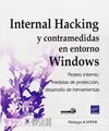 INTERNAL HACKING Y CONTRAMEDIDAS EN ENTORNO WINDOWS