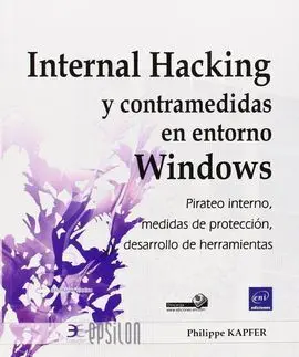 Internal Hacking y Contramedidas en Entorno Windows