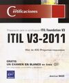 ITIL V3-2011. PREPARACIÓN PARA LA CERTIFICACIÓN ITIL FOUNDATION V3