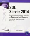 SQL SERVER 2014. IMPLEMENTACIÓN DE UNA SOLUCIÓN DE BUSSINES INTELLIGENCE