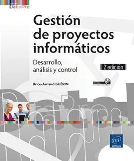 Gestión de Proyectos Informáticos: Desarrollo, Análisis y Control