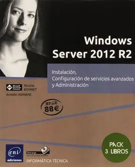 Windows Server 2012 R2. Pack Experto. 3 Libros