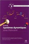 SYSTÈMES DYNAMIQUES AVEC POINCARÉ