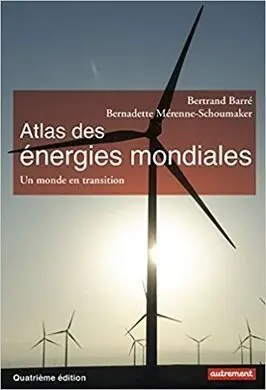 Atlas Des Énergies Mondiales