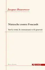 Nietzsche Contre Foucault