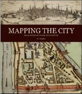 Mapping The City From Antiquity To The 20Th Century-Estuche