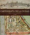 CARTOGRAFIA DE LA CIUDAD