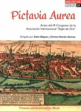 Pictavia Aurea. Actas del Ix Congreso de la Asociación Internacional 