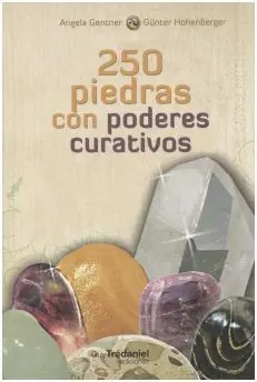250 Cristales con Poderes Curativos