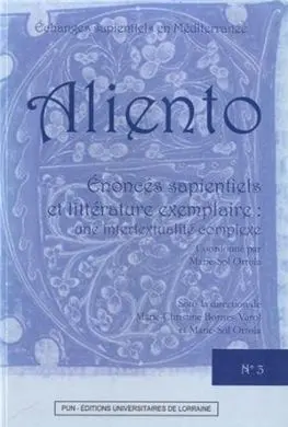 Énoncés Sapientiels Et Littérature Exemplaire : Une Intertextualité Complexe