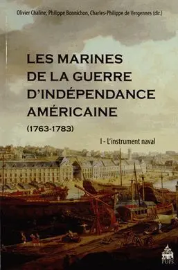 Les Marines de la Guerre D'indépendance Américaine 1763-1783