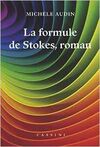LA FORMULE DE STOKES, ROMAN