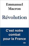RÉVOLUTION - C'EST NOTRE COMBAT POUR LA FRANCE