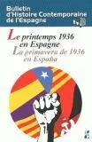 Bulletin D'histoire Contemporaine de L'espagne, N° 48