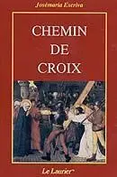 Chemin de Croix - 4ª Ed. Francaise