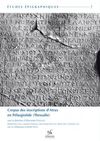 CORPUS DES INSCRIPTIONS DATRAX EN PÉLASGIOTIDE (THESSALIE)