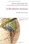 LA REVOLUCION MEXICANA