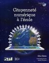 CITOYENNETÉ NUMERIQUE A L'ECOLE